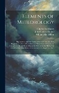Cover: Elements of Meteorology - Legare Street Press