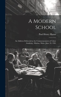 Abbildung von: A Modern School - Legare Street Press