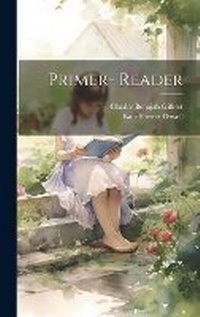 Enlarge image Cover: Primer- Reader - Legare Street Press