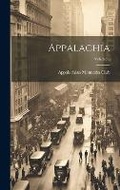 Cover: Appalachia; Volume 8 - Legare Street Press