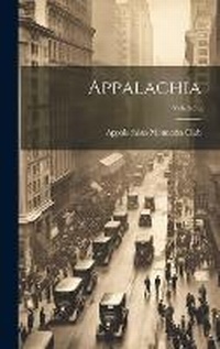 Enlarge image Cover: Appalachia; Volume 8 - Legare Street Press