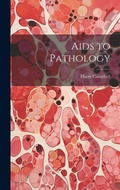 Cover: Aids to Pathology - Legare Street Press