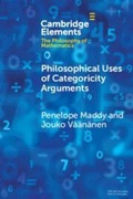 Cover: Philosophical Uses of Categoricity Arguments - Cambridge University Press