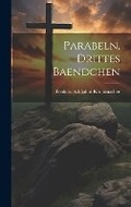 Cover: Parabeln, Drittes Baendchen - Legare Street Press