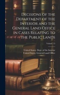 Bild: Decisions of the Department of the Interior and the General Land Office in Cases Relating to the Public Lands; Volume 15 - Legare Street Press