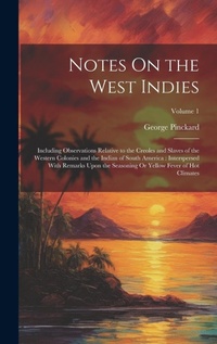 Enlarge image Cover: Notes On the West Indies - Legare Street Press