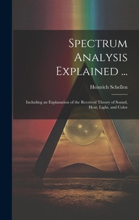 Enlarge image Cover: Spectrum Analysis Explained ... - Legare Street Press