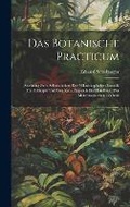 Cover: Das Botanische Practicum - Legare Street Press