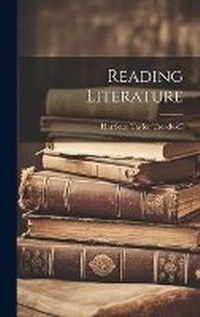 Enlarge image Cover: Reading Literature - Legare Street Press