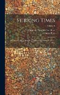 Enlarge image Cover: Stirring Times - Legare Street Press