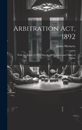 Abbildung von: Arbitration Act, 1892 - Legare Street Press