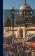 Cover: Letters From India - Legare Street Press
