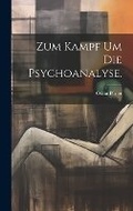 Cover: Zum Kampf um die Psychoanalyse. - Legare Street Press