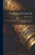 Cover: Gallia Judaica - Legare Street Press