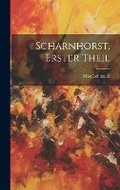 Cover: Scharnhorst, Erster Theil - Legare Street Press