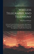 Cover: Wireless Telegraphy And Telephony - Legare Street Press