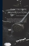 Cover: Electrotype Manipulation - Legare Street Press