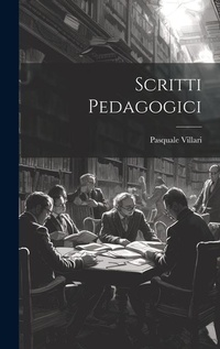 Abbildung von: Scritti Pedagogici - Legare Street Press