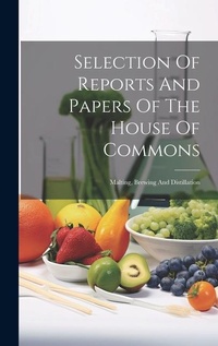 Abbildung von: Selection Of Reports And Papers Of The House Of Commons - Legare Street Press