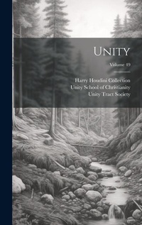Enlarge image Cover: Unity; Volume 49 - Legare Street Press