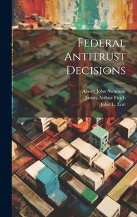 Abbildung von: Federal Antitrust Decisions - Legare Street Press