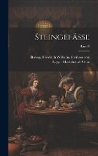 Enlarge image Cover: Steingefaesse; Band 1 - Legare Street Press