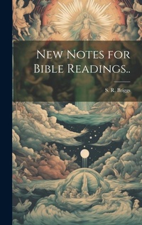 Enlarge image Cover: New Notes for Bible Readings.. - Legare Street Press