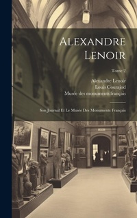 Abbildung von: Alexandre Lenoir - Legare Street Press
