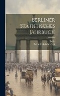 Cover: Berliner Statistisches Jahrbuch - Legare Street Press
