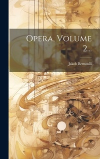 Abbildung von: Opera, Volume 2... - Legare Street Press