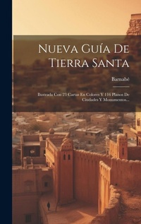 Abbildung von: Nueva Guia De Tierra Santa - Legare Street Press