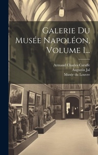Abbildung von: Galerie Du Musee Napoleon, Volume 1... - Legare Street Press