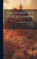 Cover: Handschriftenschaetze Spaniens - Legare Street Press