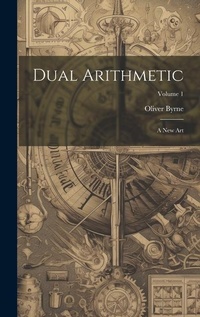 Abbildung von: Dual Arithmetic - Legare Street Press