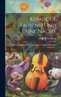 Cover: Komische Tausend Und Eine Nacht - Legare Street Press
