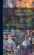 Cover: Manual Of Chemistry - Legare Street Press