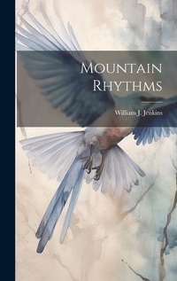 Enlarge image Cover: Mountain Rhythms - Legare Street Press