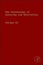 Cover: Psychology of Learning and Motivation: Volume 60 - Academic Press