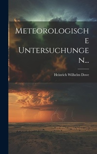 Abbildung von: Meteorologische Untersuchungen... - Legare Street Press