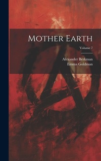 Abbildung von: Mother Earth; Volume 7 - Legare Street Press