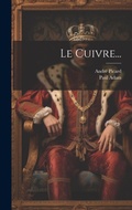 Cover: Le Cuivre... - Legare Street Press