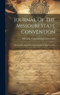 Cover: Journal Of The Missouri State Convention - Legare Street Press