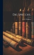 Cover: Die Sprueche. - Legare Street Press