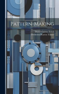 Enlarge image Cover: Pattern-making - Legare Street Press