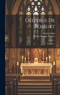 Cover: Oeuvres De Bossuet - Legare Street Press