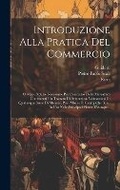 Cover: Introduzione Alla Pratica Del Commercio - Legare Street Press