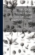 Cover: Des Ritters Carl von Linne vollstaendiges Natursystem. - Legare Street Press