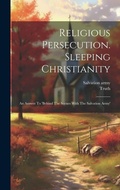 Cover: Religious Persecution. Sleeping Christianity - Legare Street Press