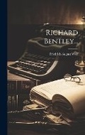 Cover: Richard Bentley... - Legare Street Press