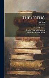 Enlarge image Cover: The Critic; Volume 31 - Legare Street Press